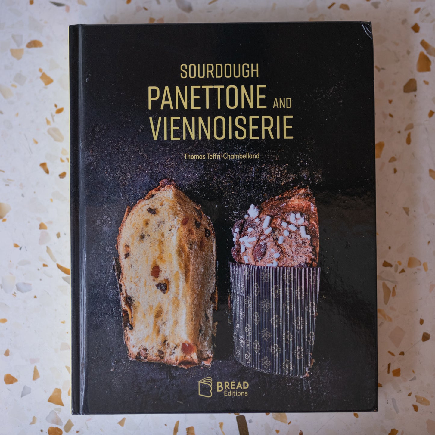 BOEK T. Chambelland: Sourdough Panettone & Viennoiserie